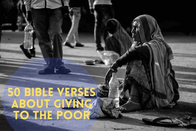 Bible Verses About Giving To The Poor