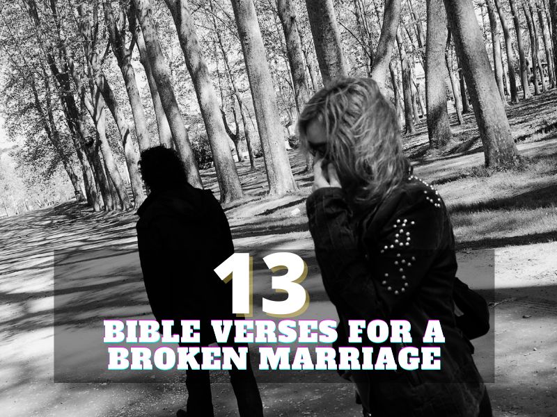 14-powerful-bible-verses-for-a-broken-marriage