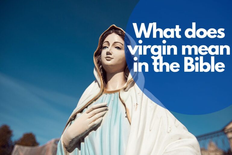 what-does-virgin-mean-in-the-bible-9-helpful-scriptures