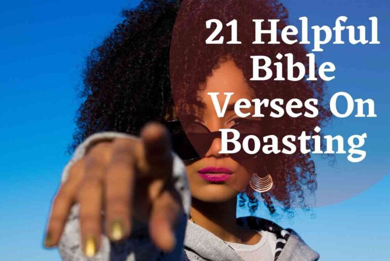 21 Helpful Bible Verses On Boasting