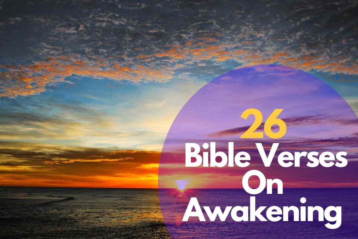 Bible Verses On Awakening