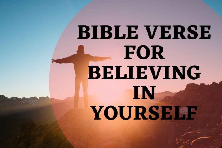 15 Helpful Bible Verse For Believing In Yourself