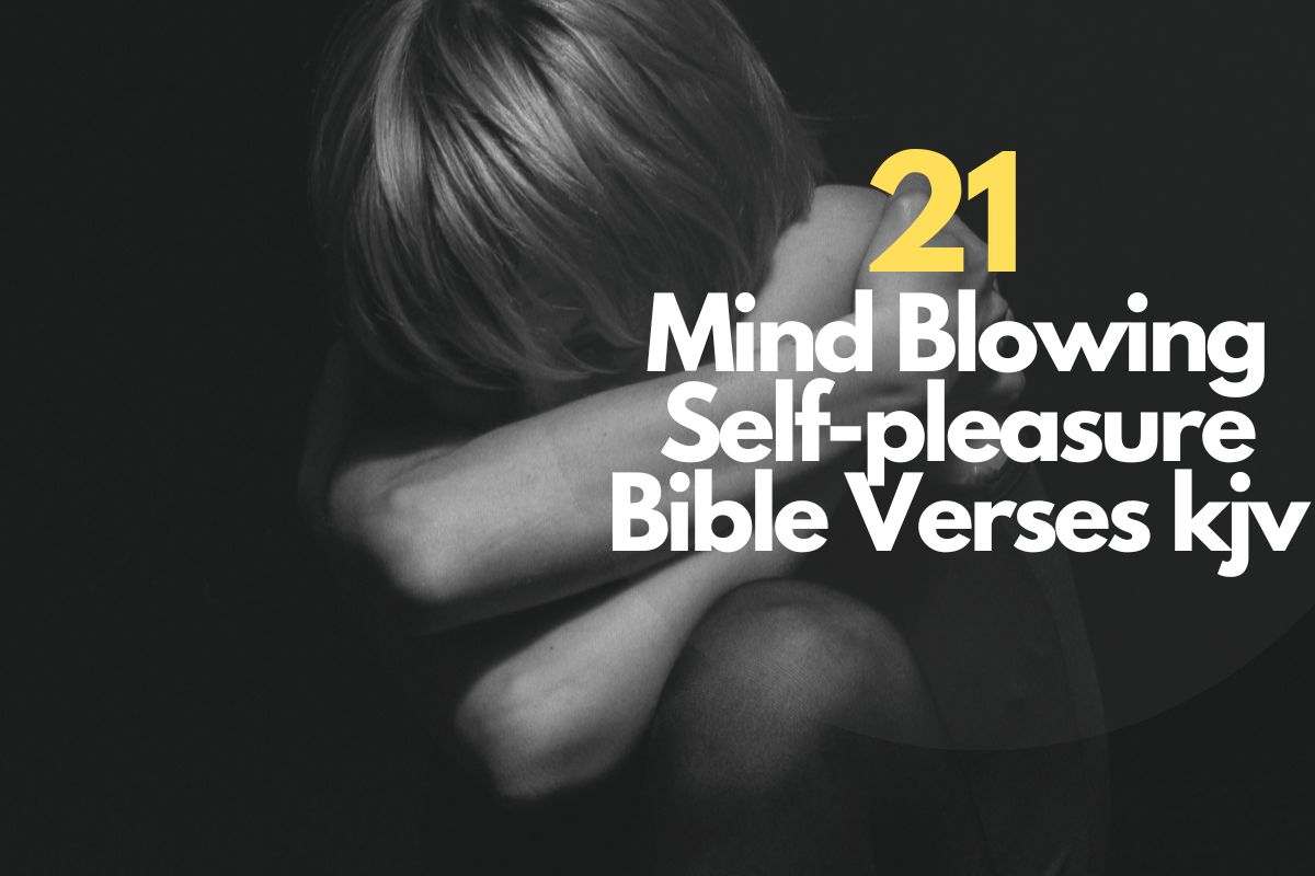 20-helpful-self-pleasure-bible-verses-kjv