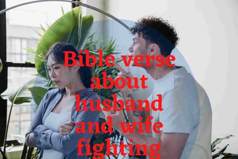 27-helpful-bible-verse-about-husband-and-wife-fighting