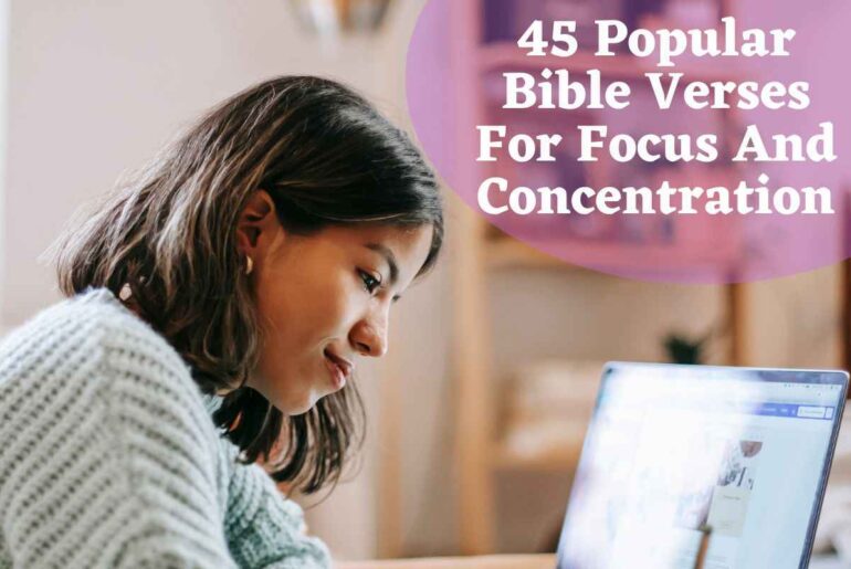 45 Popular Bible Verses For Focus And Concentration
