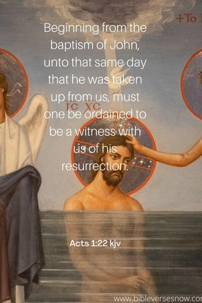 Acts 1_22 kjv
