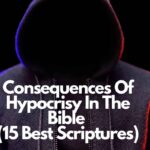 Consequences Of Hypocrisy in the bible