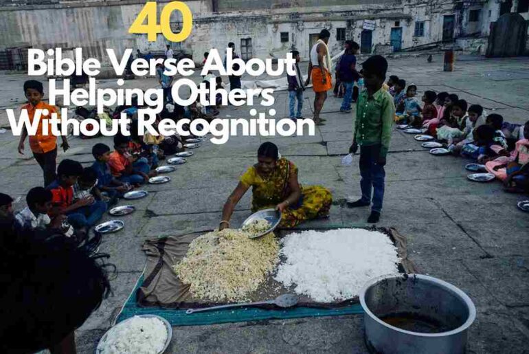 40-bible-verse-about-helping-others-without-recognition