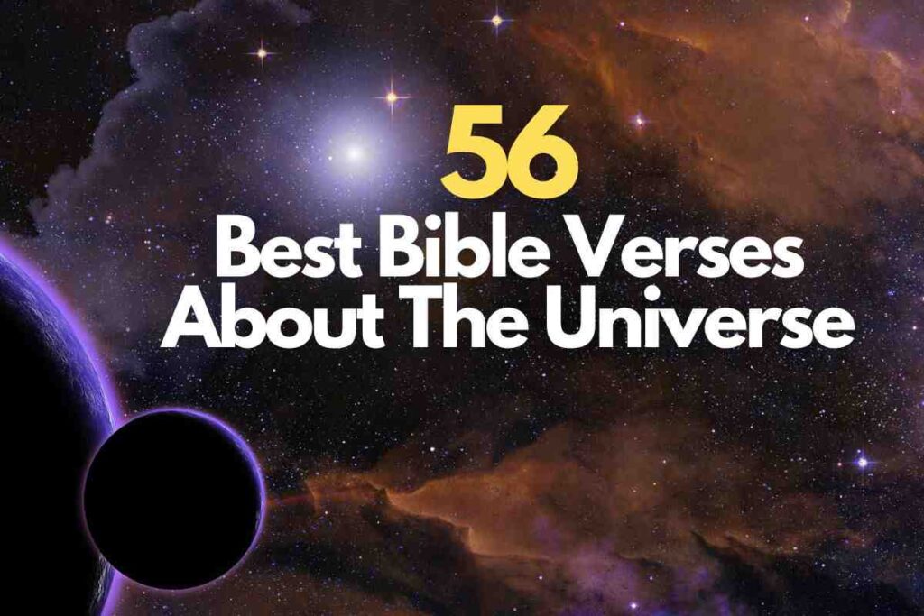 56 Best Bible Verses About The Universe Bible Verses of the day