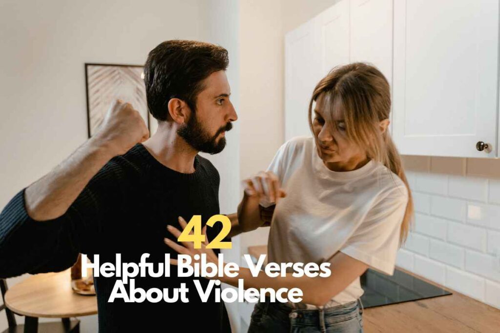 42-helpful-bible-verses-about-violence