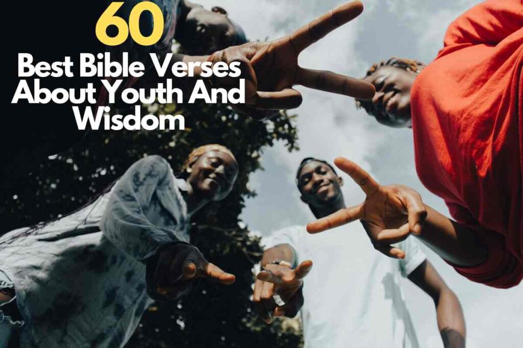 60-best-bible-verses-about-youth-and-wisdom-bible-verses-of-the-day