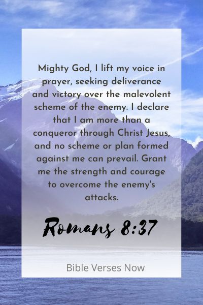 A Prayer for Deliverance and Victory over the Enemy's Malevolent Scheme