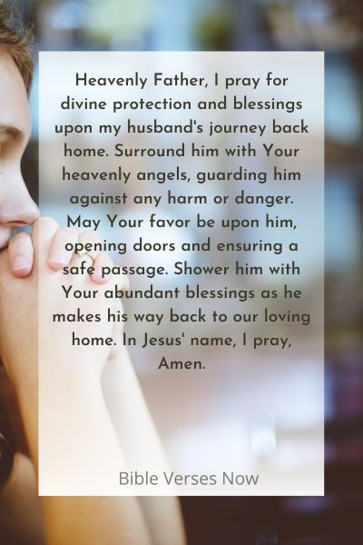 A Prayer for Divine Protection and Blessings on My Husband's Journey Back Home