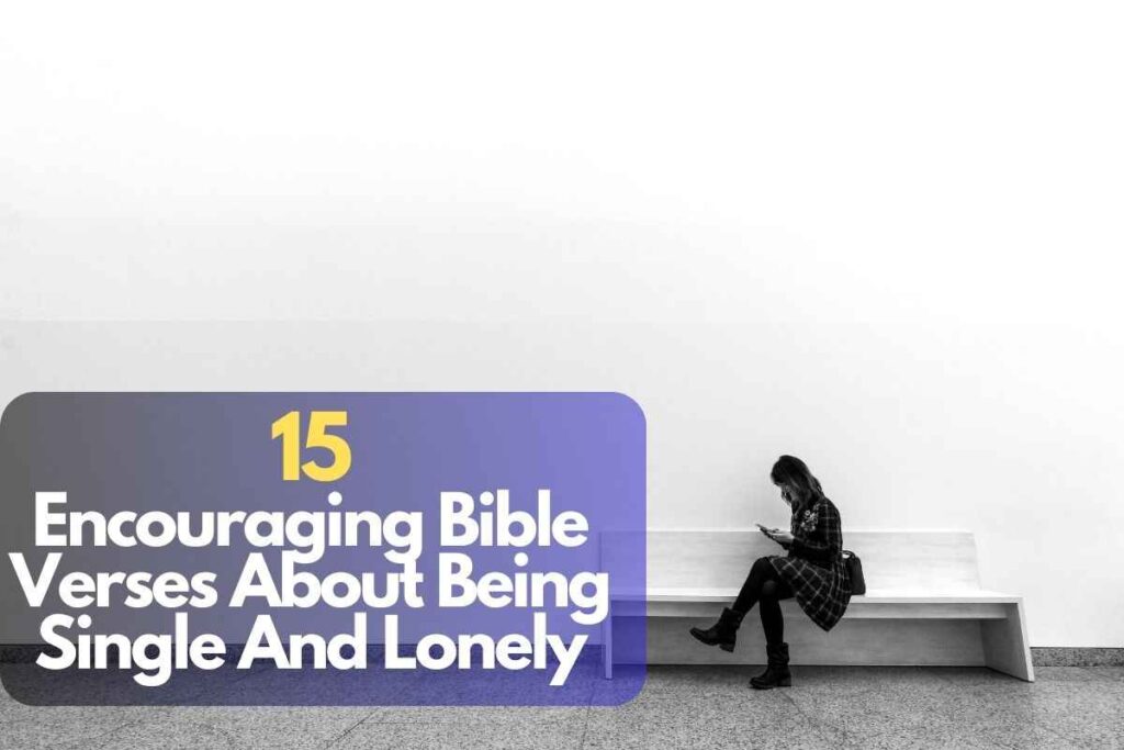 70-encouraging-bible-verses-about-being-single-and-lonely