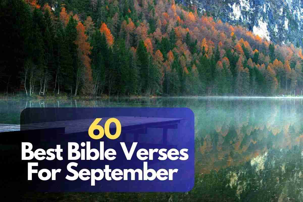 60 Best Bible Verses For September 2023