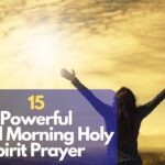 Good Morning Holy Spirit Prayer