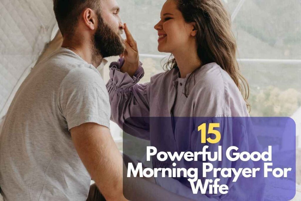 15-powerful-good-morning-prayer-for-wife