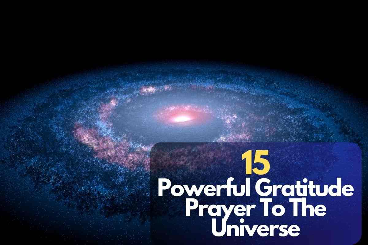 Gratitude Prayer To The Universe