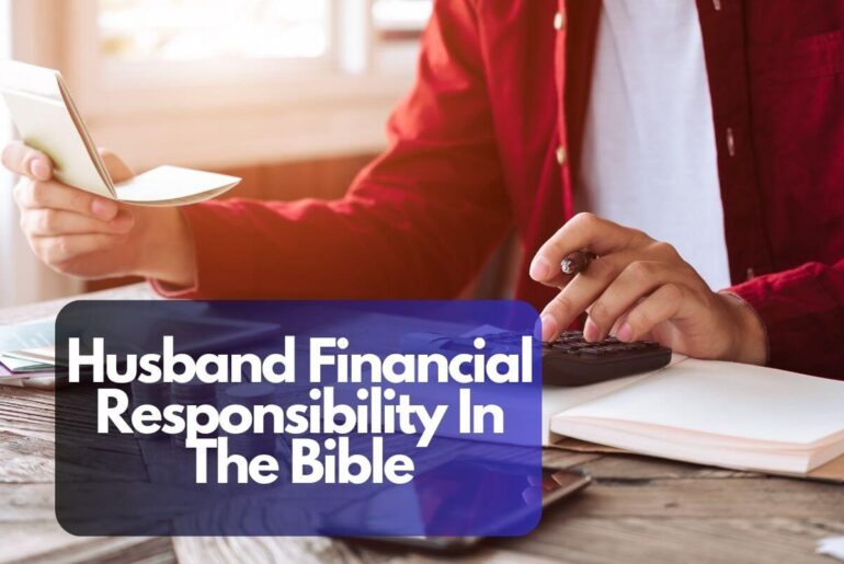 Husband Financial Responsibility In The Bible