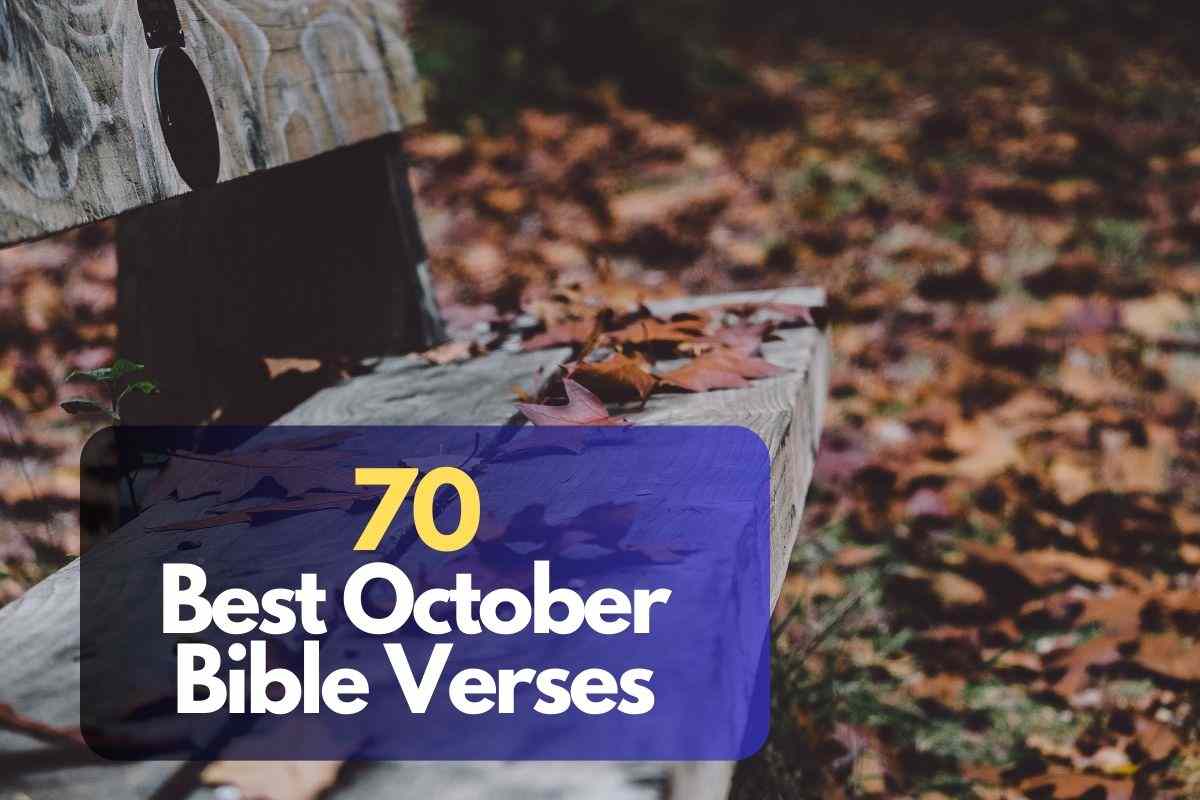 70 Best October Bible Verses 2024