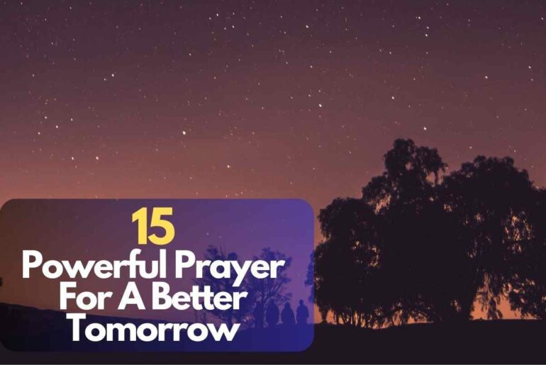 Prayer For A Better Tomorrow