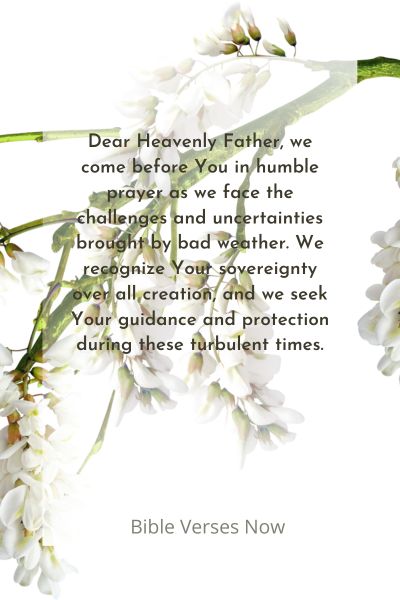 Prayer For The Bad Weather