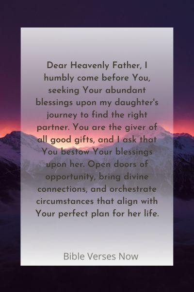 Seeking God's Blessings for My Daughter's Journey to Find the Right Partner