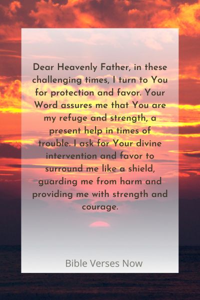 Seeking God's Protection and Favor in Challenging Times