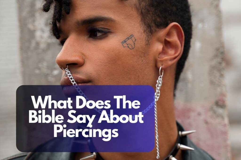 what-does-the-bible-say-about-tattoos-and-piercings-for-the-new