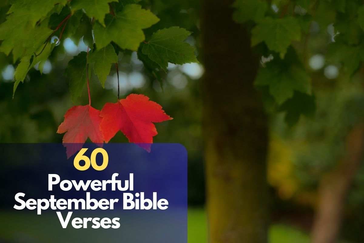 60 Powerful September Bible Verses
