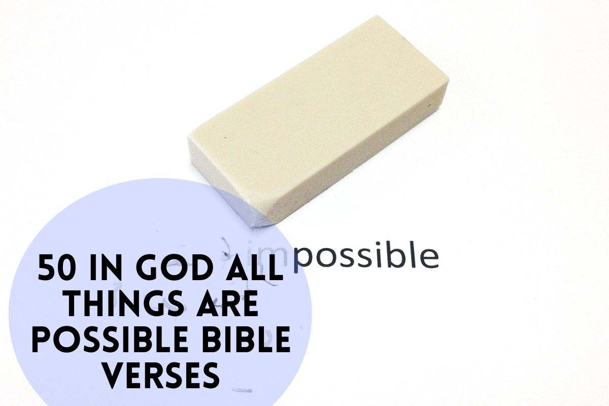 In God All Things Are Possible Bible Verses