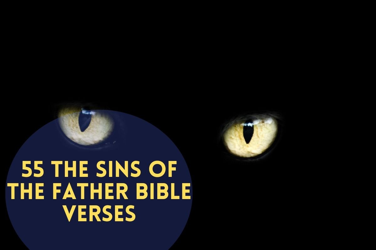 The Sins Of The Father Bible Verses