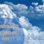 60 Second Coming Of Jesus Christ Bible Verses