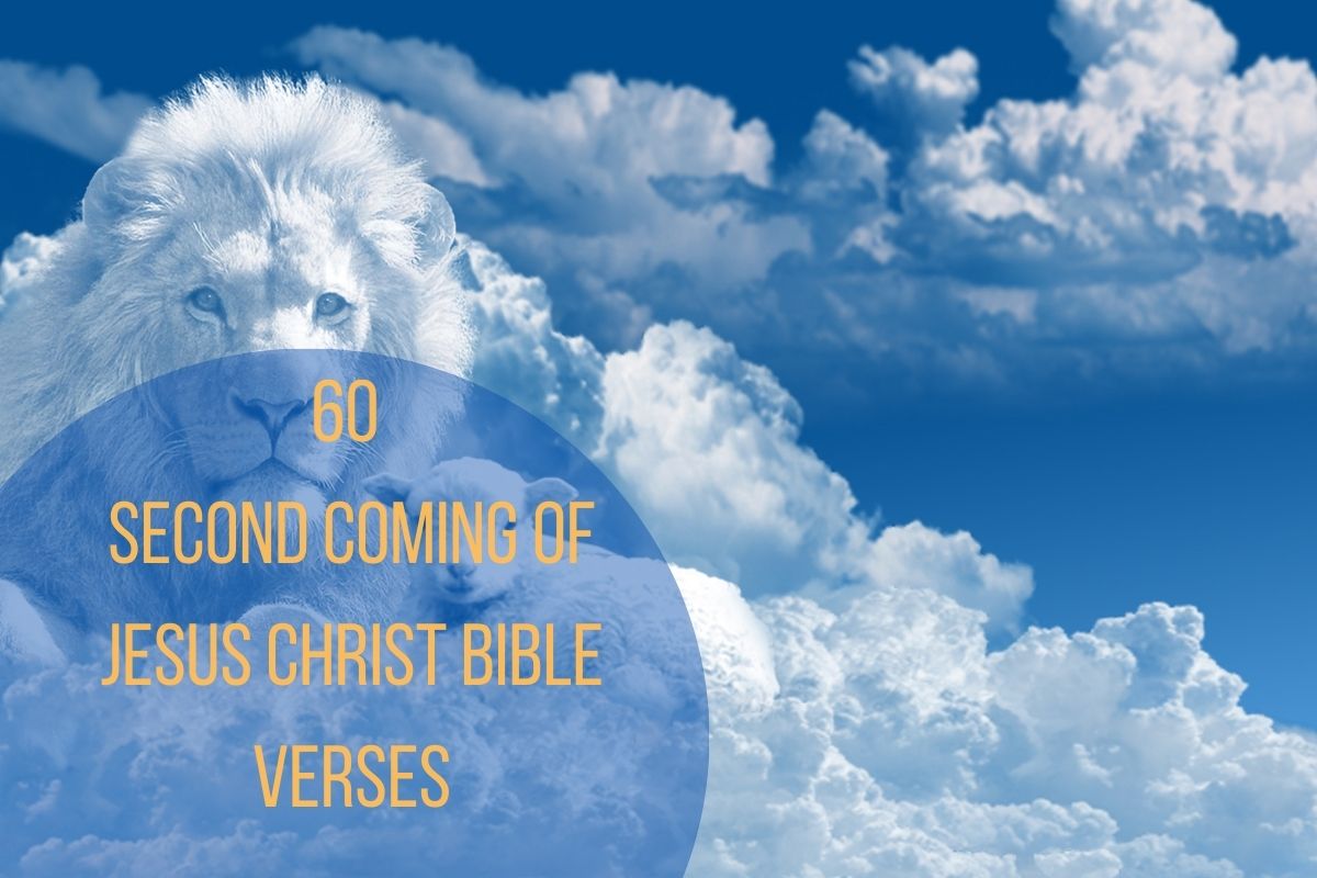 60 Second Coming Of Jesus Christ Bible Verses