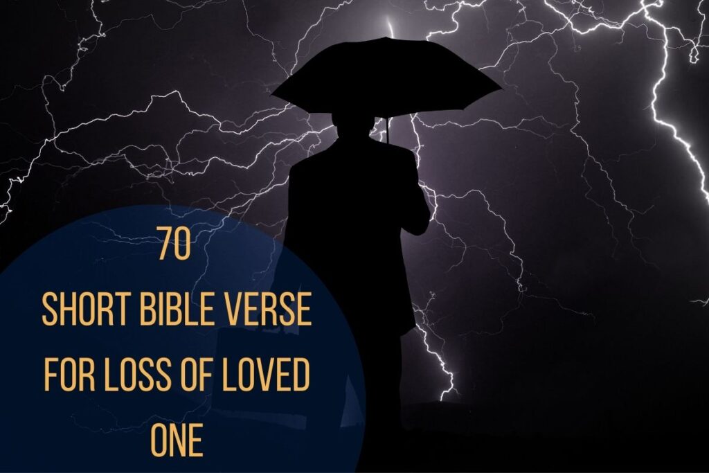 70-short-bible-verse-for-loss-of-loved-one