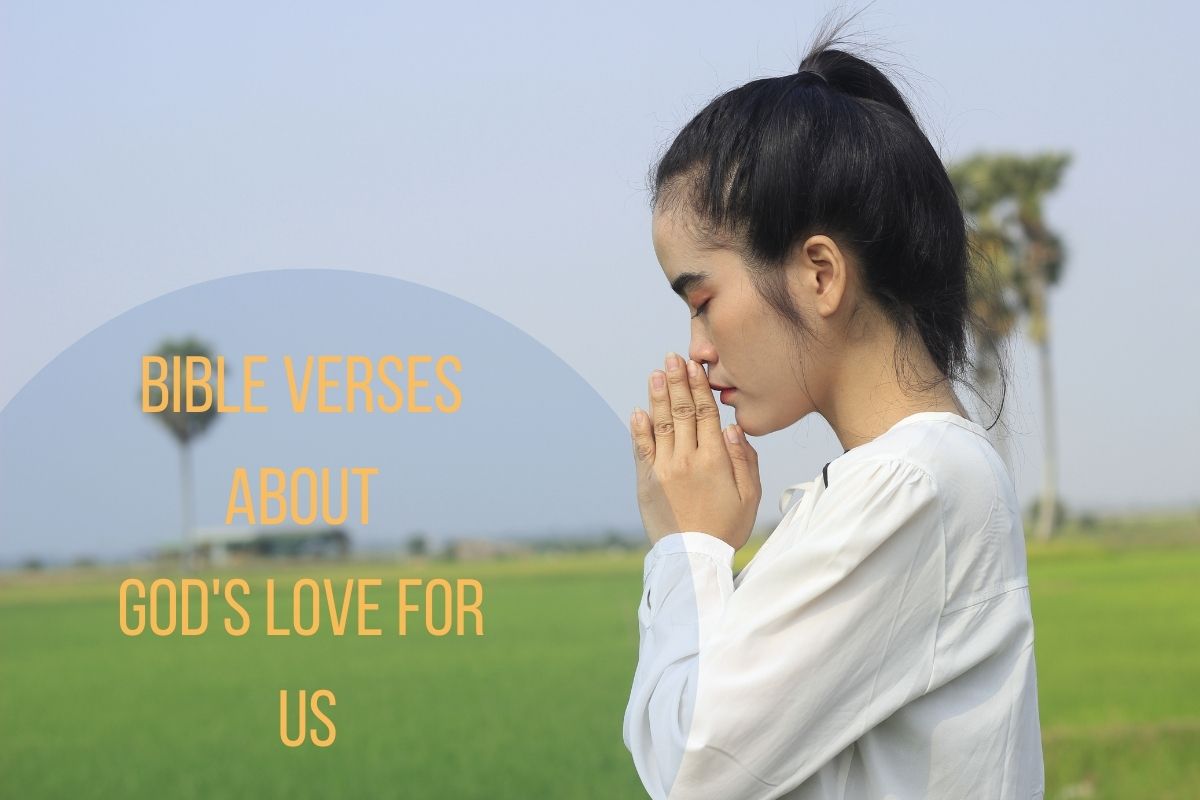 Bible Verses About God's Love For Us