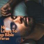 He Who Loves To Sleep Bible Verse