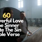Love The Sinner Hate The Sin Bible Verse