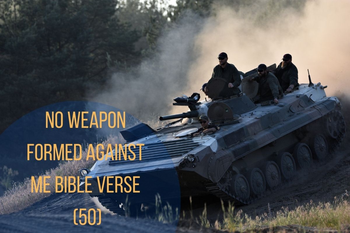 No Weapon Formed Against Me Bible Verse (50)