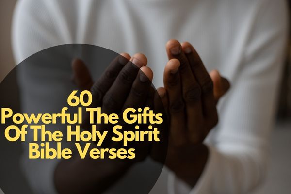 The Gifts Of The Holy Spirit Bible Verses