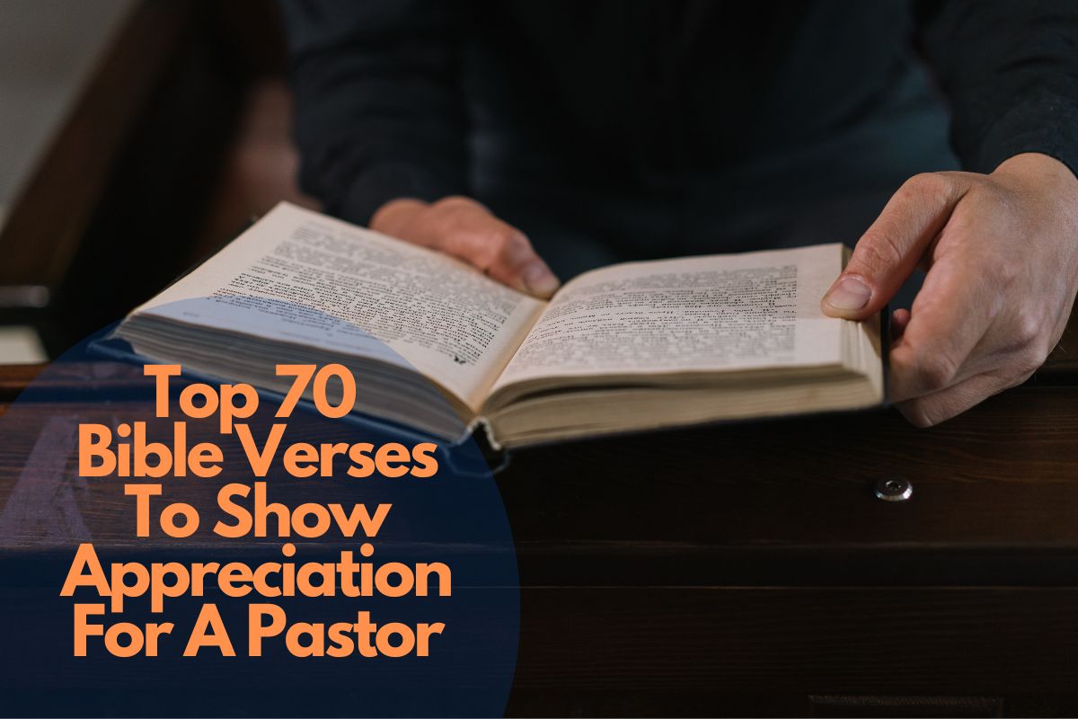 Top 70 Bible Verses To Show Appreciation For A Pastor