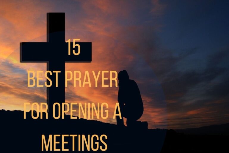 15 Best Opening Prayer For Meetings