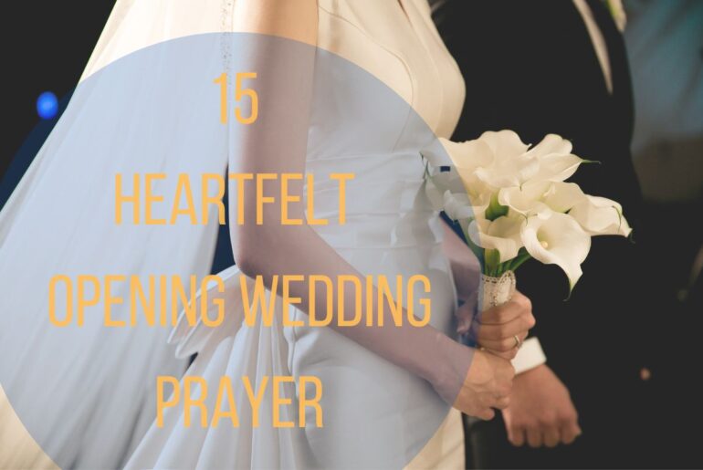 15 Heartfelt Opening Wedding Prayer