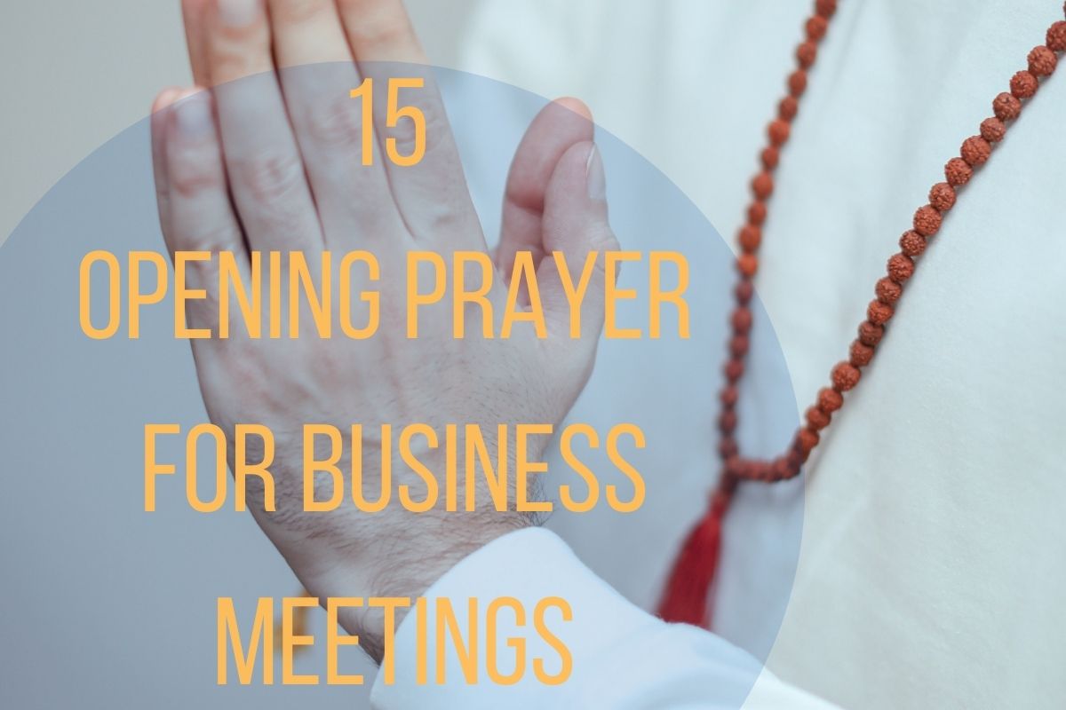 15 Opening Prayer For Business Meetings