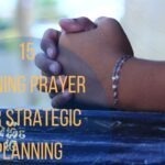 15 Opening Prayer For Strategic Planning