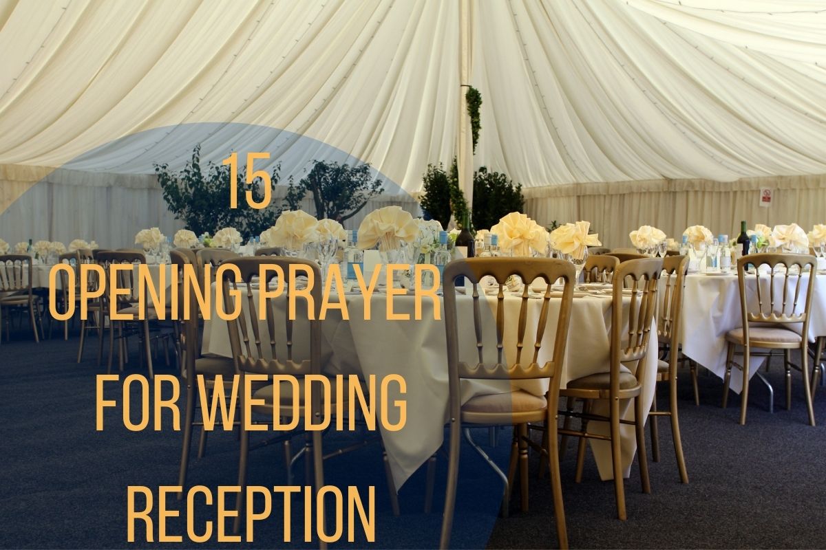 15 Opening Prayer For Wedding Reception