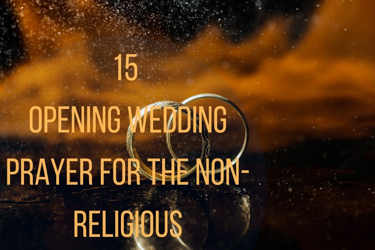 15 Opening Wedding Prayer For The Non-Religious