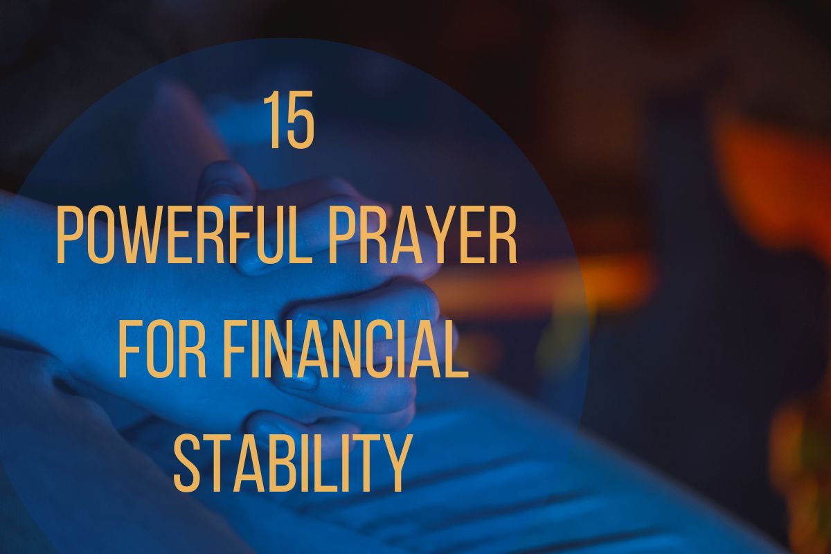 15 Powerful Prayer For Financial Stability