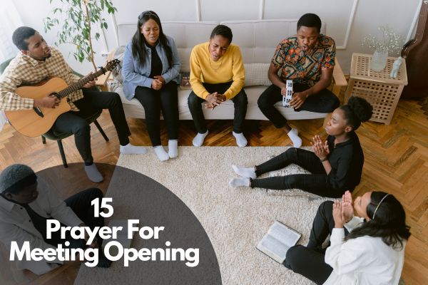 Prayer For Meeting Opening