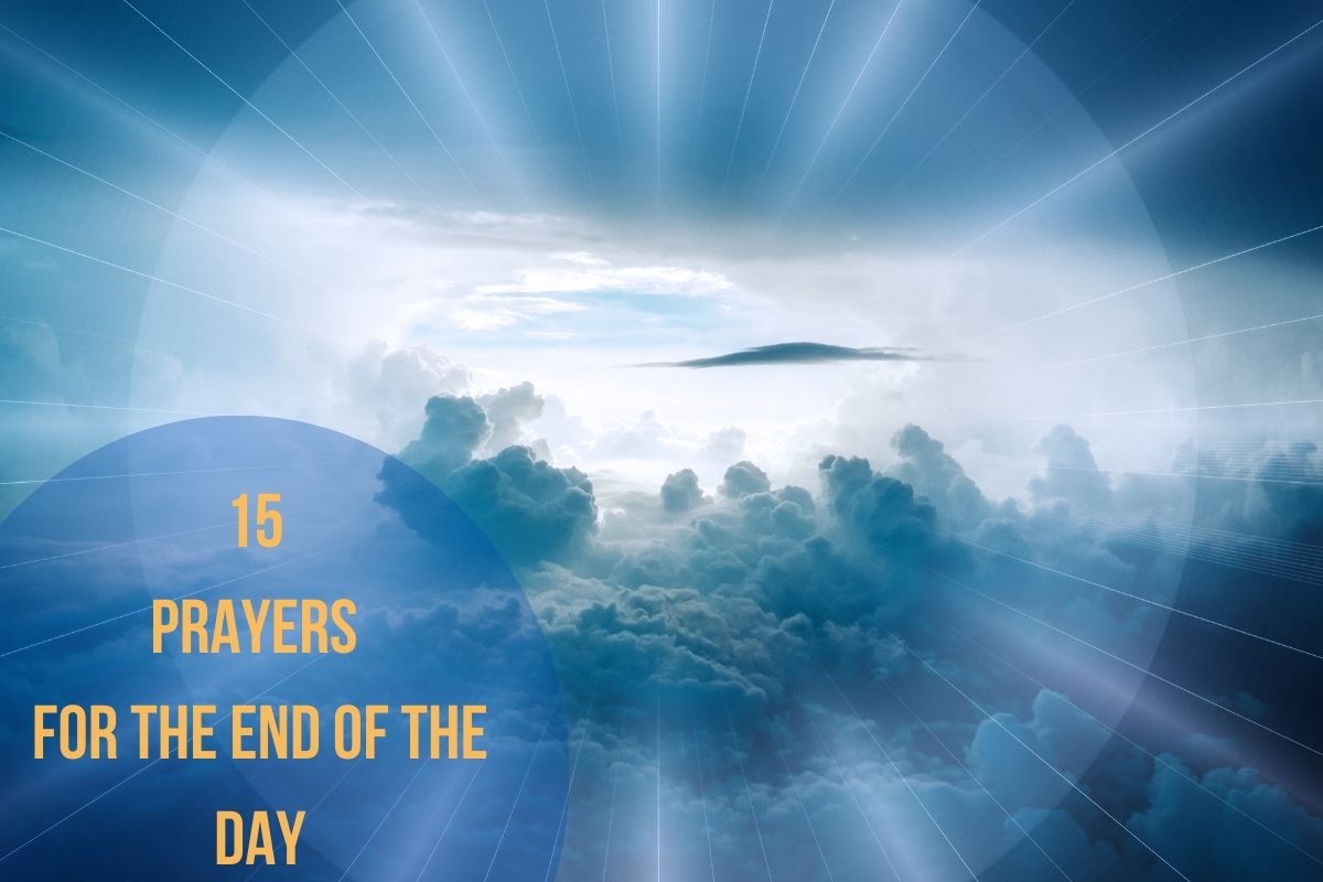 15 Prayers For The End Of The Day